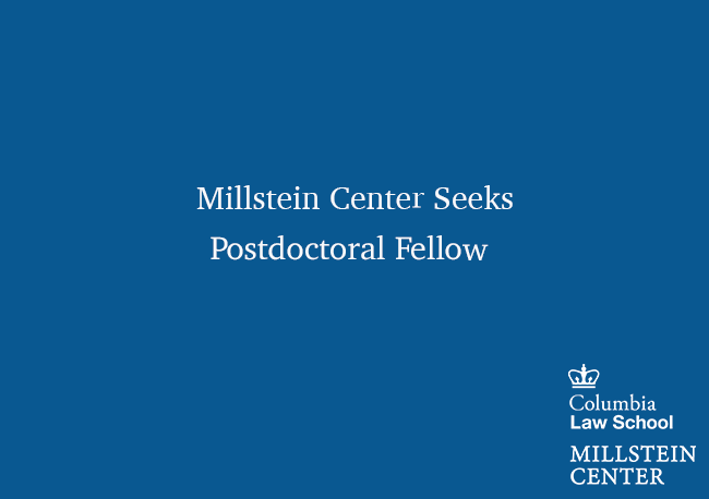 Image stating "Millstein Center seeks Postdoctoral Fellow"